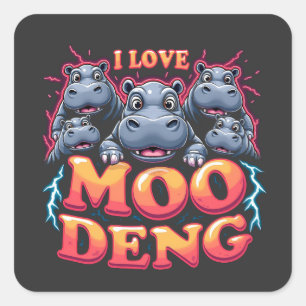 I Love Moo Deng Baby Hippo Lovers Square Sticker