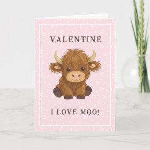 I Love Moo Highland Cow Valentine Holiday Card