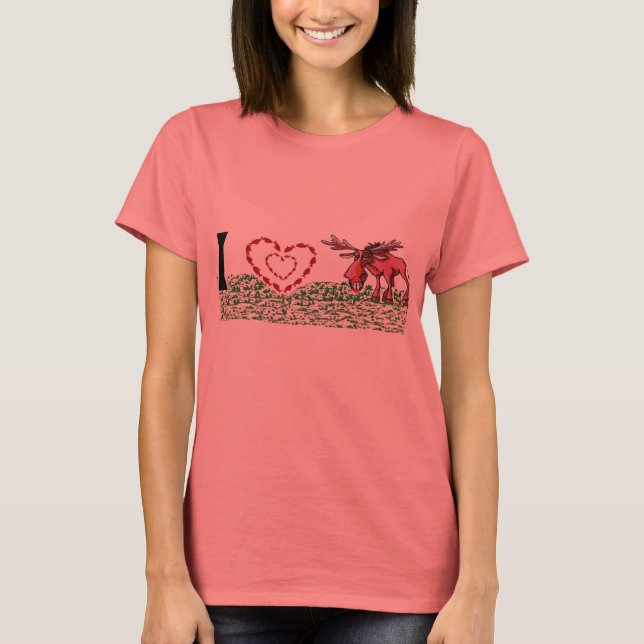 I love moose T-Shirt (Front)