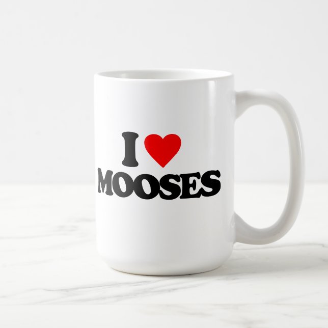 I LOVE MOOSES COFFEE MUG (Right)