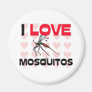 I Love Mosquitos Magnet