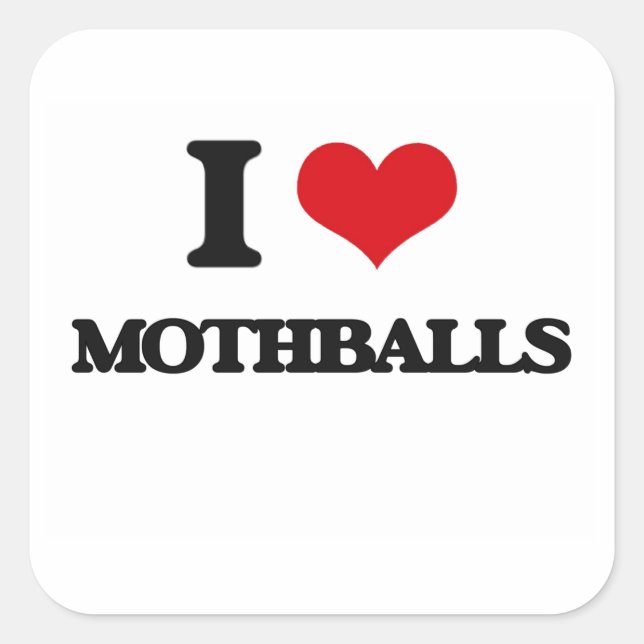 I Love Mothballs Square Sticker (Front)