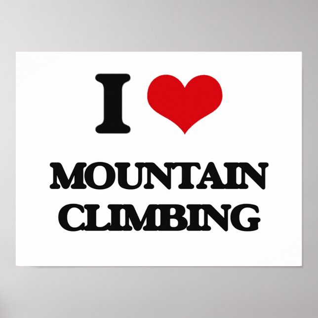 I love Mountain Climbing Poster (Front)