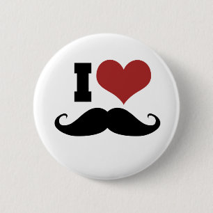 I Love Moustache 6 Cm Round Badge