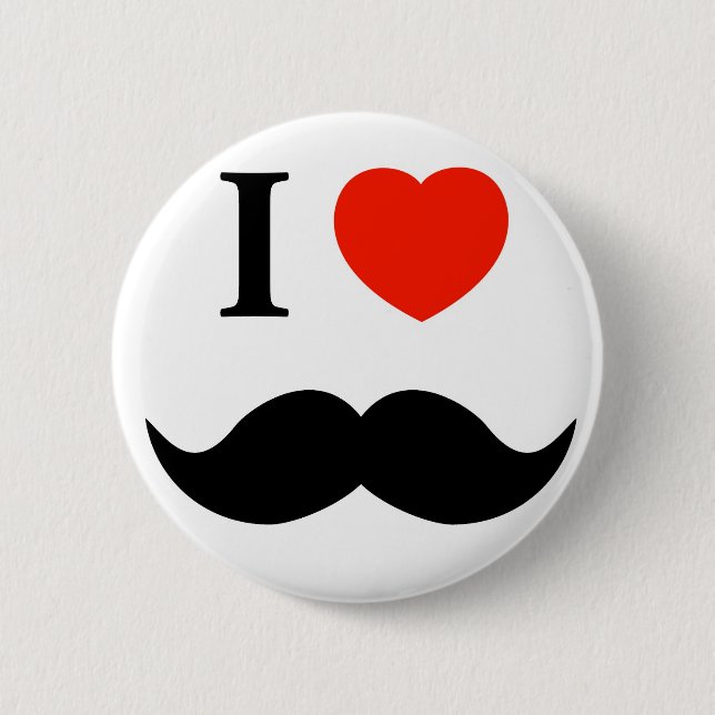 i love moustache 6 cm round badge (Front)
