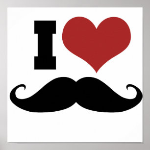 I Love Moustache Poster