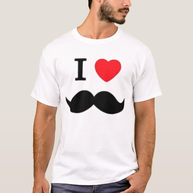 I love moustaches T-Shirt (Front)