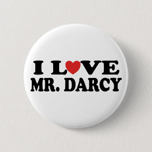 I Love Mr. Darcy 6 Cm Round Badge