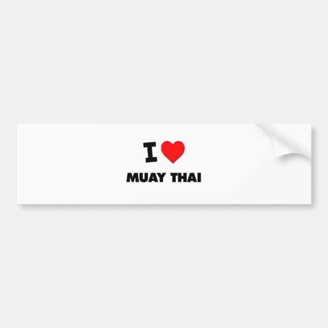 I Love Muay Thai Bumper Sticker (Front)