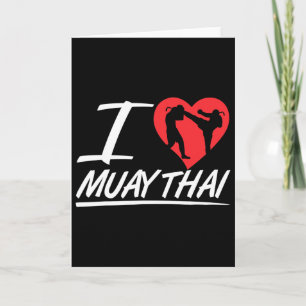 I Love Muay Thai Hobby Fighter Boxing Martial Arts Card