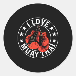 I Love Muay Thai Martial Arts Boxing Fighter Hobby Classic Round Sticker
