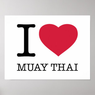 I LOVE MUAY THAI POSTER