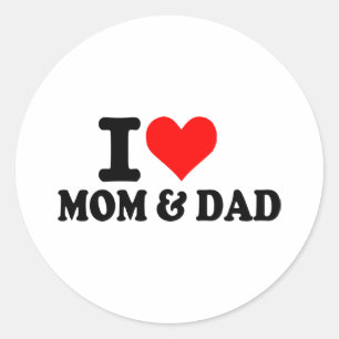 I love mum and dad classic round sticker