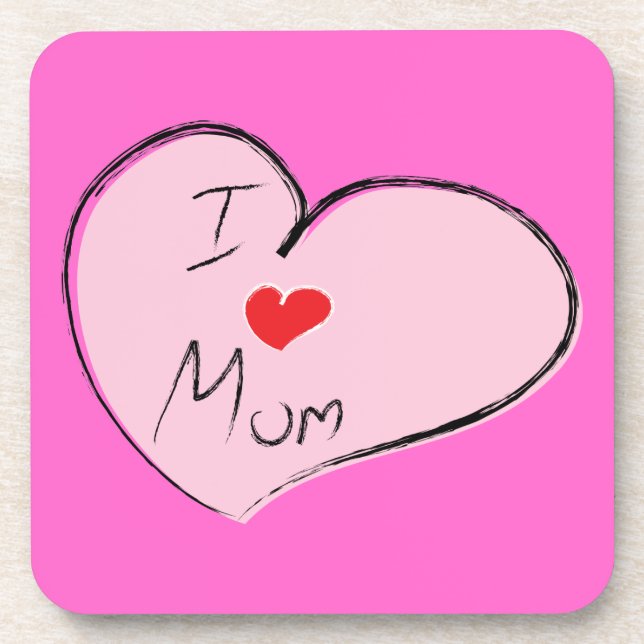 I Love Mum Coaster (Front)