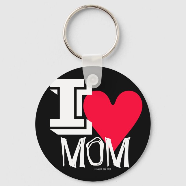 I Love Mum Hot and Fashionable Keychain (Front)