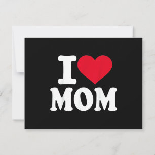 I Love Mum Invitation