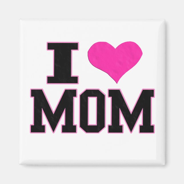 I Love Mum Magnet (Front)