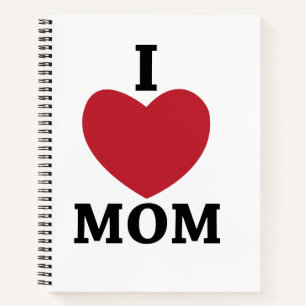 I Love Mum Notebook