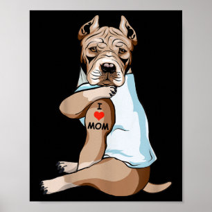 I Love Mum Tattoo American Pit Bull Mum Dog Lover  Poster