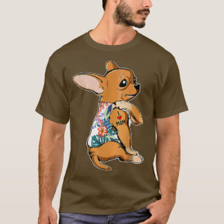 I Love Mum Tattoo Chihuahua Dog  flowers Mothers D T-Shirt