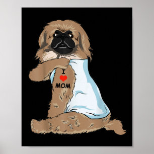 I Love Mum Tattoo Pekingese Mum Dog Lover Women  Poster