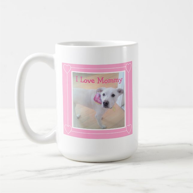 I Love Mummy Cute White Puppy Dog Pretty Pink Coffee Mug (Left)