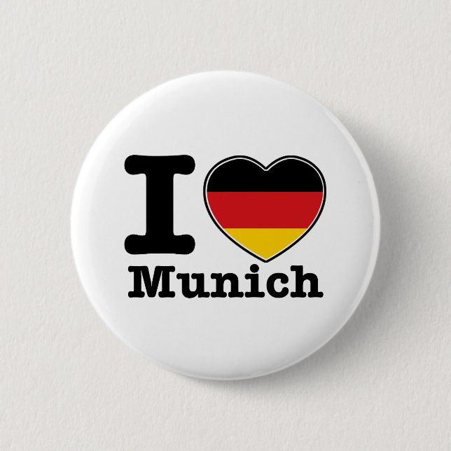I love Munich 6 Cm Round Badge (Front)