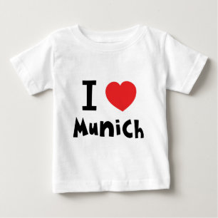 I love Munich Baby T-Shirt