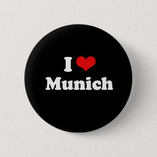 I Love Munich Tshirt White Tshirt 6 Cm Round Badge