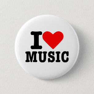 I love music 6 cm round badge