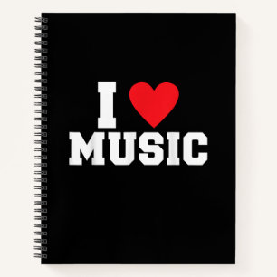 I love Music Lover Notebook