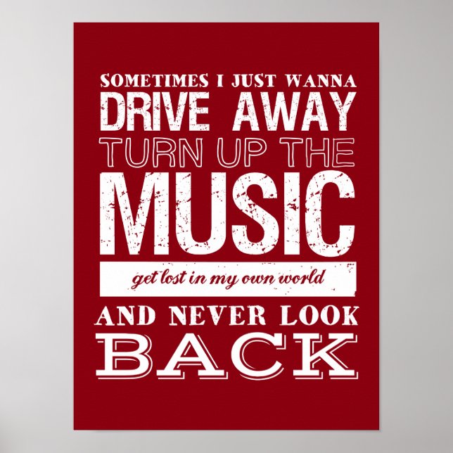 I Love Music Quotes Poster Freedom and Escape (Front)