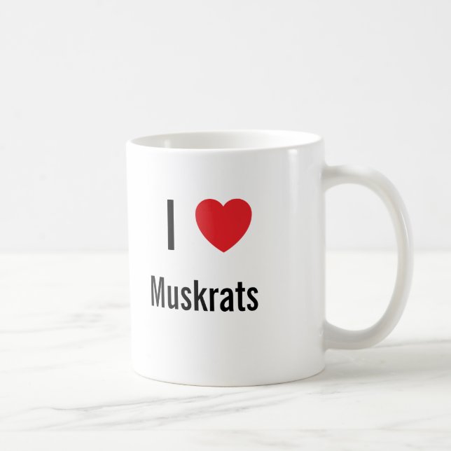 I love Muskrats Coffee Mug (Right)