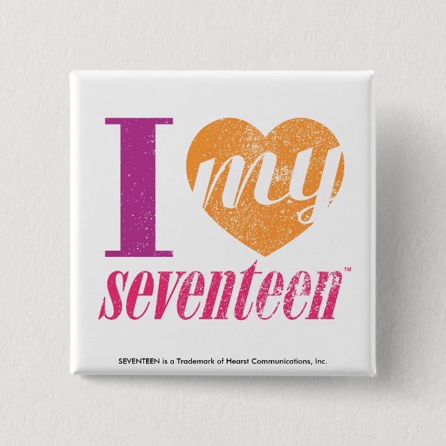 I Love My 17 Orange 15 Cm Square Badge (Front)