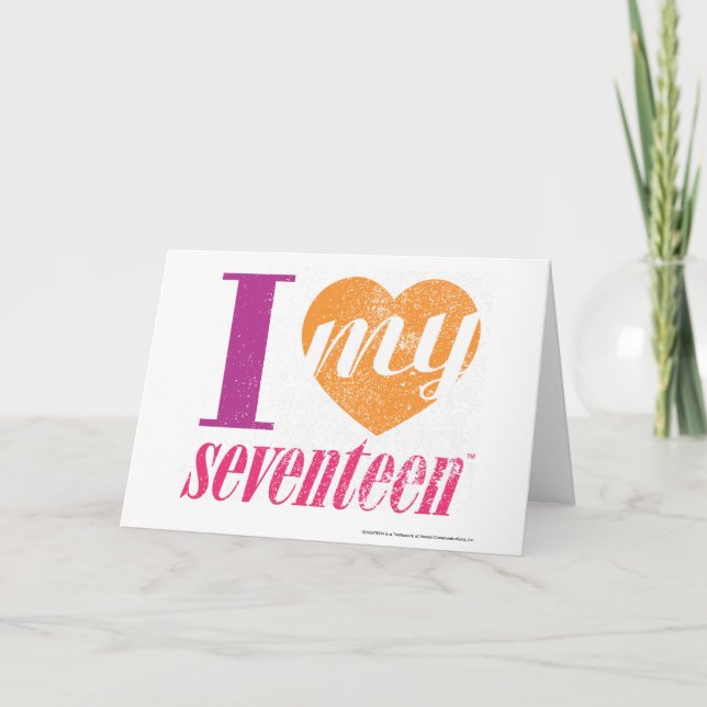 I Love My 17 Orange Card (Front)