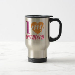 I Love My 17 Orange Travel Mug