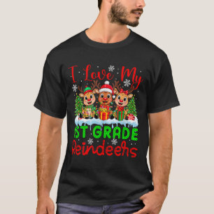 I Love My 1st Grade Reindeers Christmas Teacher St T-Shirt