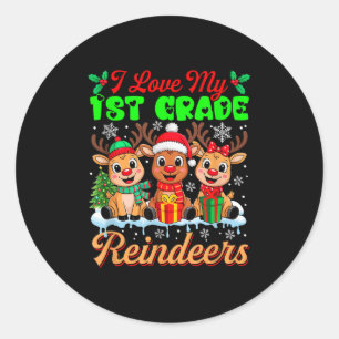 I Love My 1st Grade Reindeers Three Xmas Reindeers Classic Round Sticker