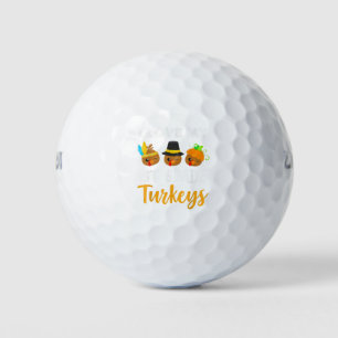 I Love My 1st Grade Turkeys Funny Thanksgiving Tea Golf Balls