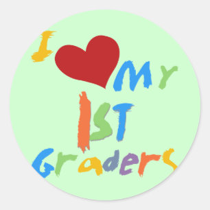 I Love My 1st Graders Tshirts and Gifts Classic Round Sticker