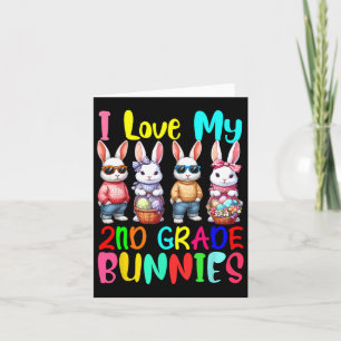 I Love My 2nd Grade Bunnies Squad Easter Bunnies S Card