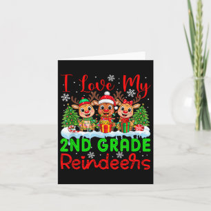 I Love My 2nd Grade Reindeers Christmas Teacher St Card