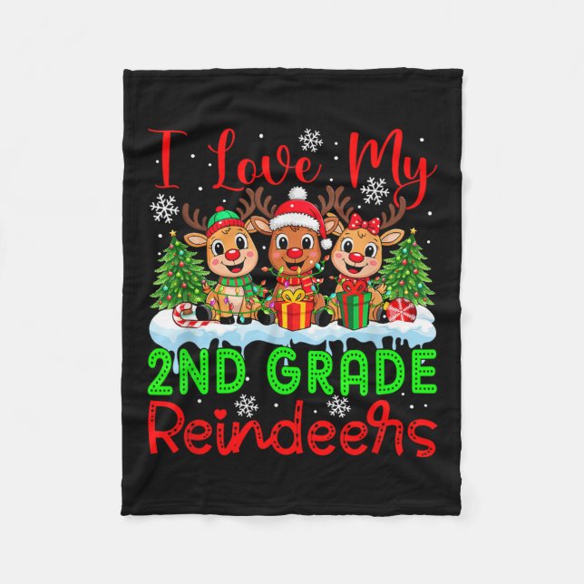 I Love My 2nd Grade Reindeers Christmas Teacher St Fleece Blanket (Front)