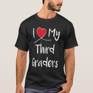 I Love My 3rd Graders Virtual Third Grade Teacher T-Shirt
