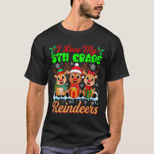 I Love My 5th Grade Reindeers Three Xmas Reindeers T-Shirt