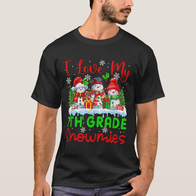 I Love My 7th Grade Snowmies Christmas Teacher Stu T-Shirt (Front)
