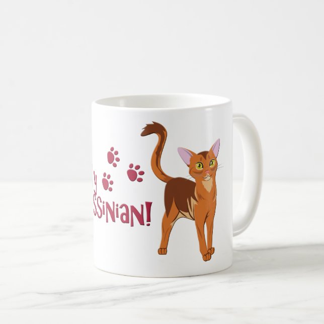 I Love My Abyssinian! Coffee Mug (Front Right)