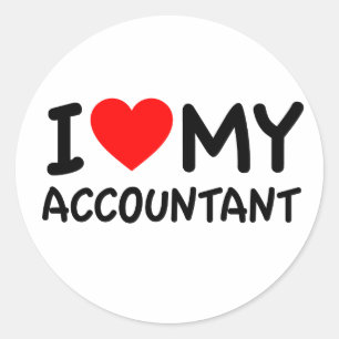 I Love My Accountant Classic Round Sticker