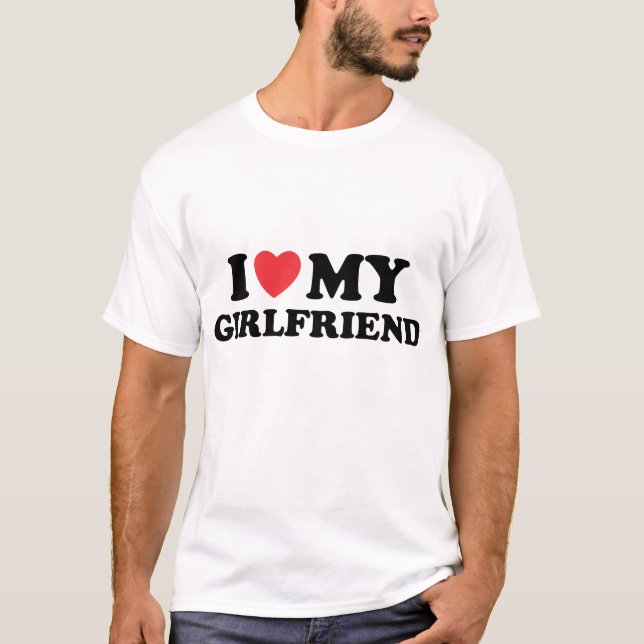 I Love My Actress Girlfriend Funny Boyfriend Valen T-Shirt (Front)