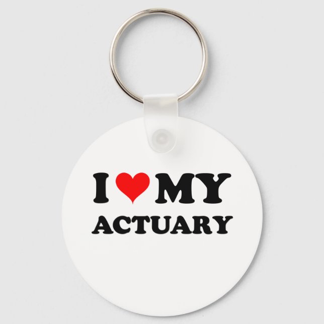 I Love My Actuary Key Ring (Front)